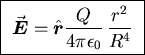 \fbox{ ${\displaystyle \vec{\mbox{\boldmath$E$\unboldmath}} = \hat{\mbox{\boldmath$r$\unboldmath}} {Q \over 4 \pi \epsilon_0} \,
{r^2 \over R^4} }$\space }